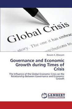 Paperback Governance and Economic Growth during Times of Crisis Book