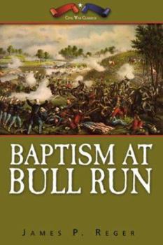 Hardcover Baptism at Bull Run Book