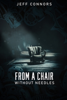 Paperback From A Chair Without Needles Book