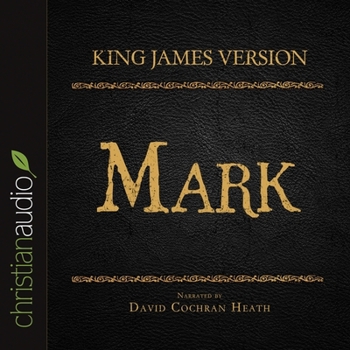 Holy Bible in Audio - King James Version: Mark