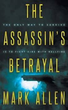 Paperback The Assassin's Betrayal Book