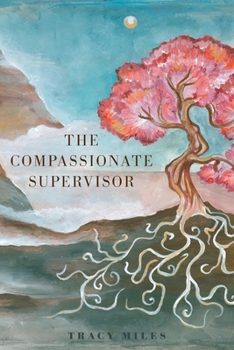 Paperback The Compassionate Supervisor Book