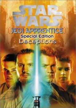 Deceptions - Book #19 of the Star Wars: Jedi Apprentice