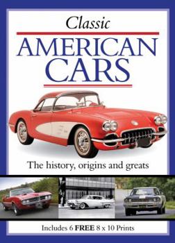 Paperback Classic American Cars: The History, Origins and Greats Book