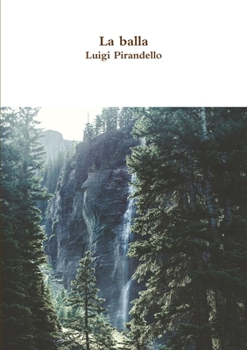 Paperback La balla [Italian] Book