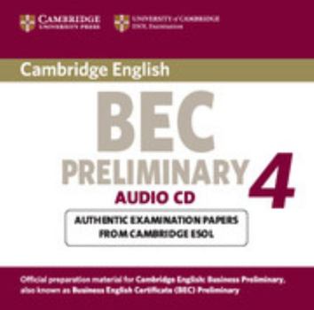 Paperback Cambridge Bec 4 Preliminary: Examination Papers from University of Cambridge ESOL Examinations Book