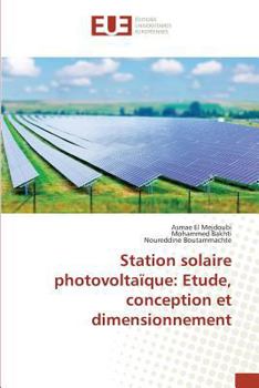 Paperback Station Solaire Photovoltaïque: Etude, Conception Et Dimensionnement [French] Book