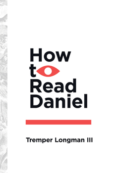 Paperback How to Read Daniel Book