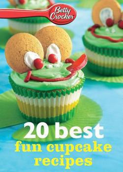Paperback Betty Crocker 20 Best Fun Cupcake Recipes Book