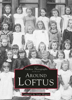 Paperback Around Loftus: Archive Photographs Book