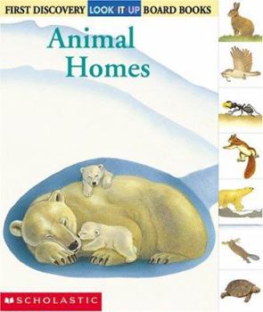 Board book Look-It-Up: Animal Homes Book