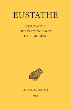 Paperback Eustathe, Explication Des Etats de Cause d'Hermogene [French] Book