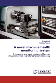 Paperback A novel machine health monitoring system Book