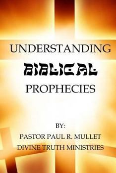 Paperback Understaning Biblical Prophecy Book
