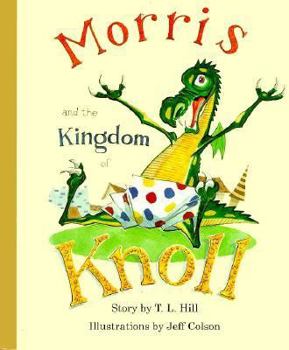 Morris and the Kingdom of Knoll (Books for Young Readers)