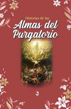 Historias de Las Almas Del Purgatorio