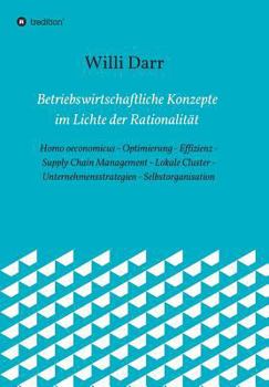 Paperback Betriebswirtschaftliche Konzepte im Lichte der Rationalität [German] Book