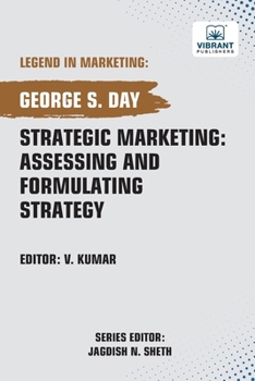 Paperback Strategic Marketing: Assessing And Formulating Strategy Book