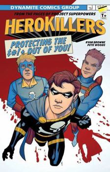 Project Superpowers: Hero Killers - Book  of the Project Superpowers