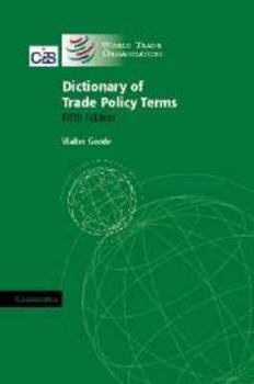 Electronics Dictionary of Trade Policy Terms Book