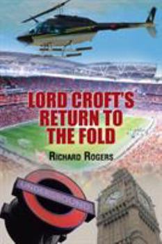 Paperback Lord Croft's Return to the Fold Book