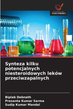 Paperback Synteza kilku potencjalnych niesteroidowych leków przeciwzapalnych [Polish] Book