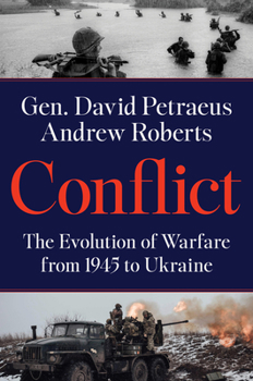 Hardcover Conflict: The Evolution of Warfare from 1945 to Ukraine Book