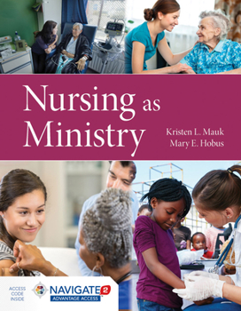 Paperback Nursing as Ministry Book