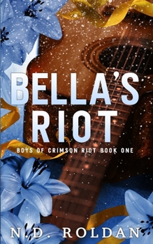Bella's Riot (Boys of Crimson Riot)