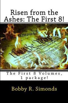 Paperback Risen from the Ashes: The First 8!: The First 8 Volumes, 1 package! Book