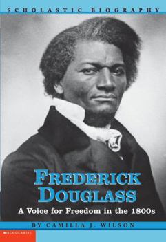 Paperback Frederick Douglass: A Voice for Freedom in the 1800s Book
