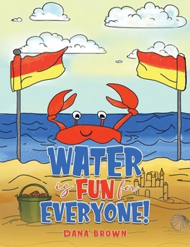 Paperback Water is Fun for Everyone! Book