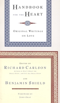 Paperback Handbook for the Heart: Original Writings on Love Book