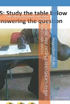 Paperback There Are People and Shoes-Kuna Watu Na Viatu: Nitie dhano kod wuor-Full Colour Version Book