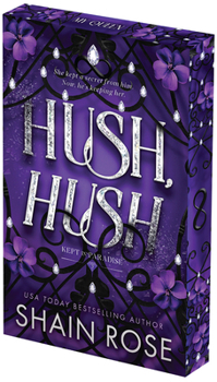 Hush Hush (Kept In Paradise)