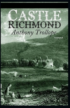 Paperback Castle Richmond Annotated Book