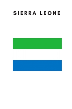 Sierra Leone: Country Flag A5 Notebook to write in with 120 pages