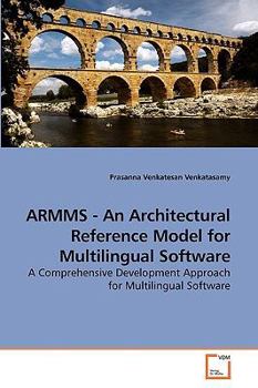 Paperback ARMMS - An Architectural Reference Model for Multilingual Software Book