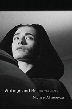 Writings and Relics: 1990-1995