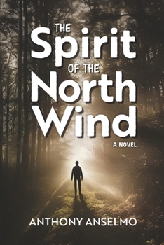 Paperback The Spirit of the North Wind Book