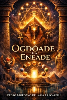 Ogdóade e a Eneade (Hermeticum Hub (BR)) (Portuguese Edition)