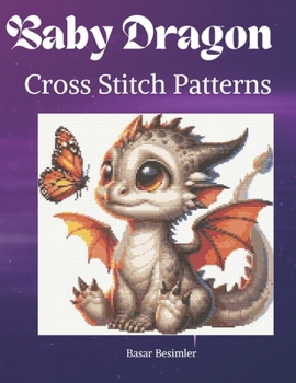 Paperback Baby Dragon Cross Stitch Patterns Book