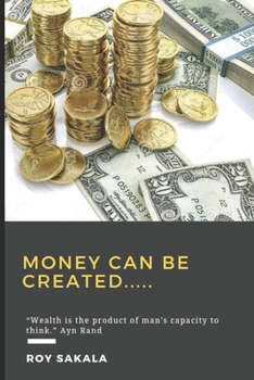 Paperback Money Can Be Created Book