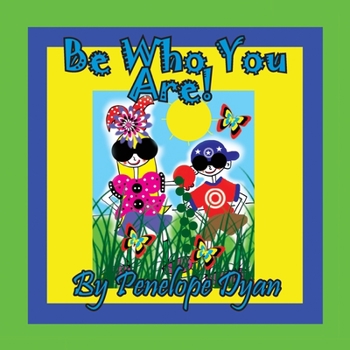 Paperback Be Who You Are! [Large Print] Book