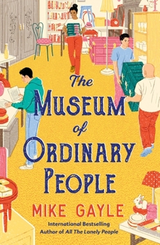 Paperback The Museum of Ordinary People Book