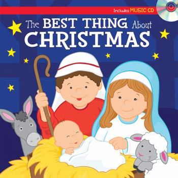 Hardcover The Best Thing about Christmas Sing-Along Storybook Book