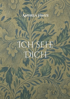 Paperback Ich sehe Dich: Das Odium der Ewigkeit [German] Book