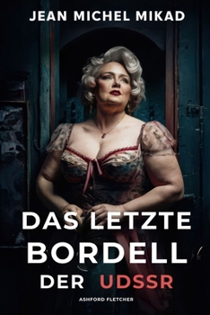 Paperback Das letzte Bordell der UdSSR [German] Book
