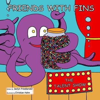 Paperback Friends With Fins: The Talent Show Book