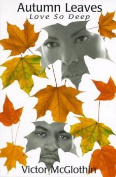 Paperback Autumn Leaves: Love So Deep Book